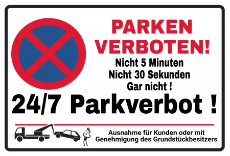 Parken verboten Schild Parken - Verkehr 24/7 Parkverbot Bild