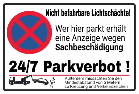 Parken verboten Schild Parken - Verkehr Nicht befahrbare Lichtschächte Bild