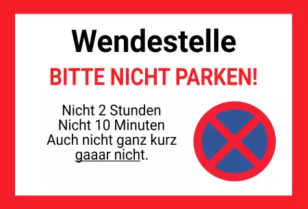 Parken verboten Schild Parken - Verkehr Wendestelle Bild