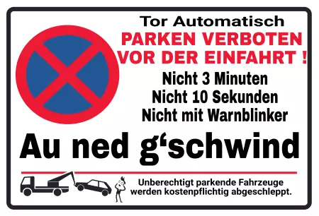 Parken verboten Schild Parken - Verkehr Automatik Tor Bild