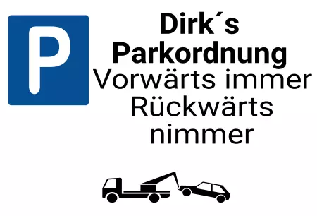 Parken verboten SchildParken - Verkehr Dirk´s Parkordnung Bild