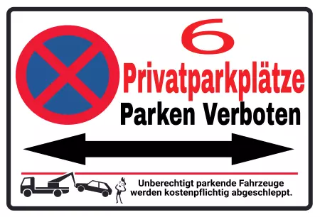 Parken verboten Schild Parken - Verkehr Nur Privatparkplätze Bild