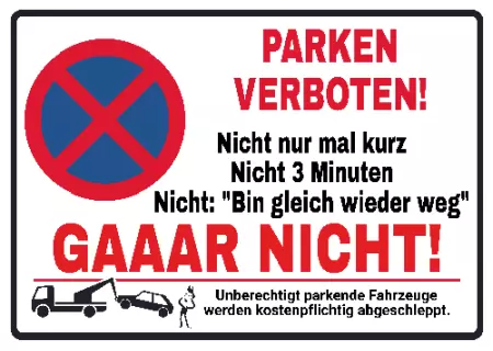 Parken verboten SchildParken - Verkehr PARKEN VERBOTEN! Bild