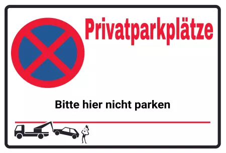 Parken verboten SchildParken - Verkehr Privatparkplätze - Bitte hier nicht parken Bild